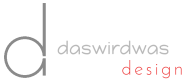 daswirdwas design